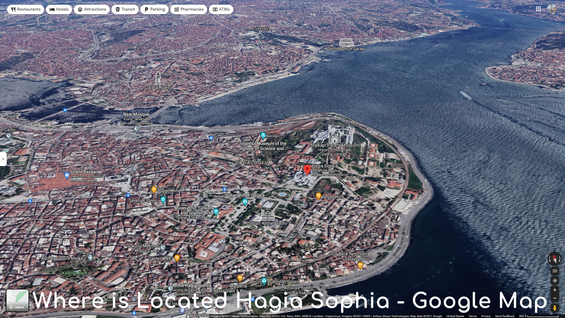 Where is Located Hagia Sophia - Google Map